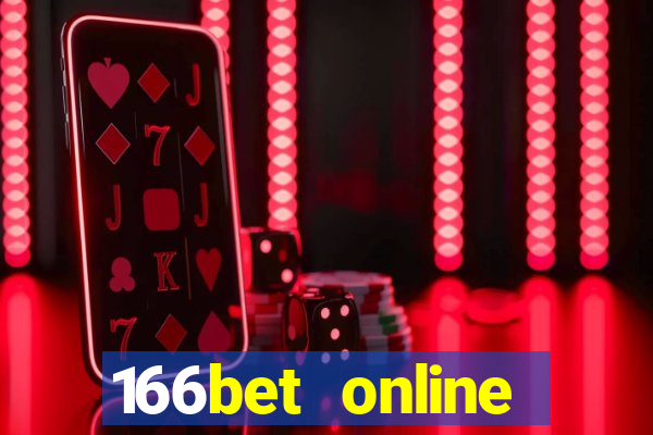 166bet online casino internet gaming