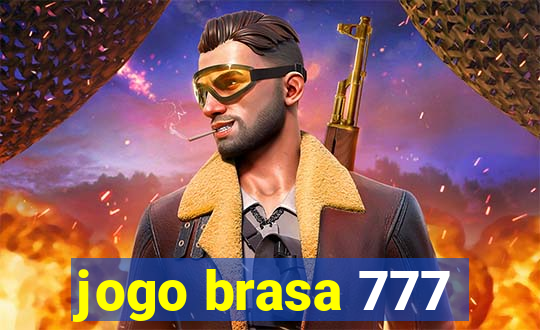 jogo brasa 777