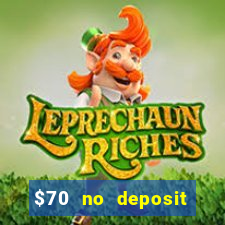 $70 no deposit casino bonus