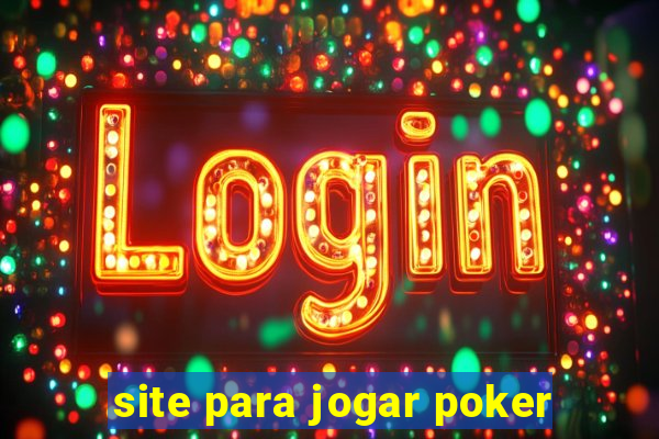 site para jogar poker