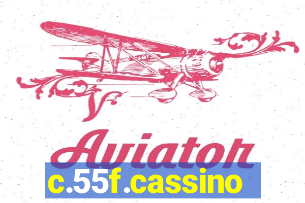 c.55f.cassino