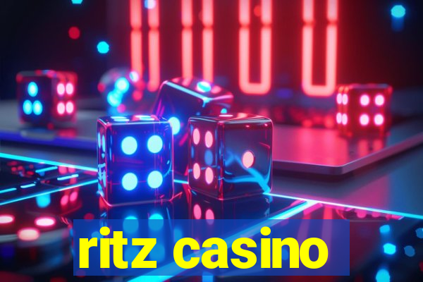 ritz casino