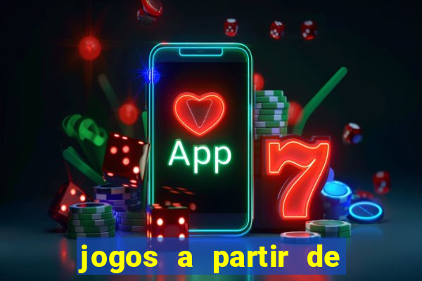 jogos a partir de 5 reais