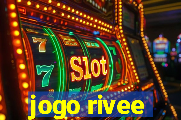 jogo rivee