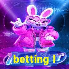 betting l