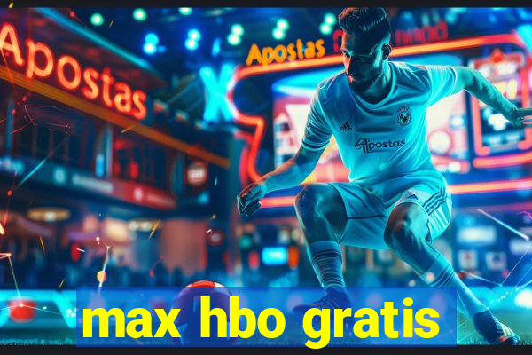 max hbo gratis