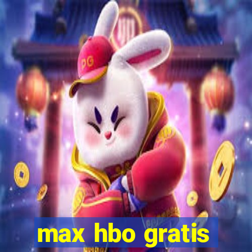 max hbo gratis