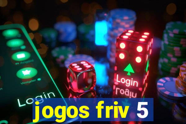 jogos friv 5