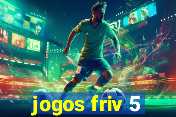 jogos friv 5