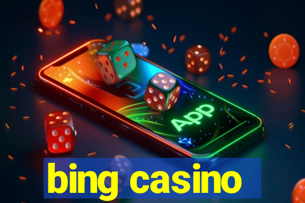 bing casino