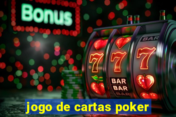 jogo de cartas poker