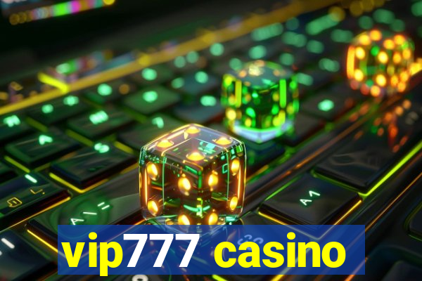 vip777 casino