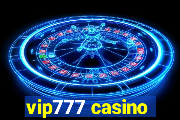 vip777 casino