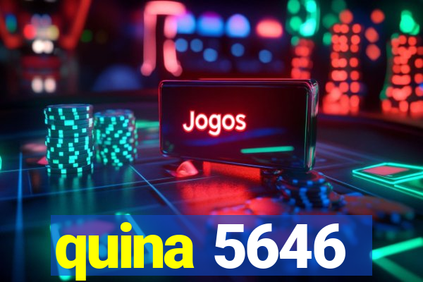 quina 5646