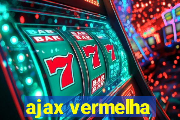 ajax vermelha