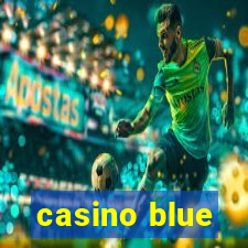 casino blue