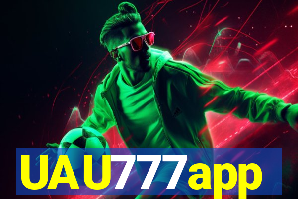 UAU777app