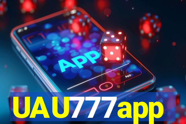 UAU777app