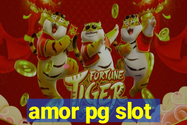 amor pg slot