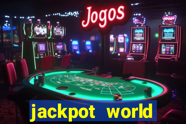 jackpot world casino game gratis