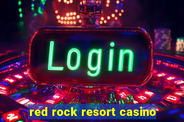 red rock resort casino