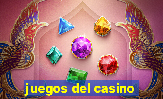 juegos del casino