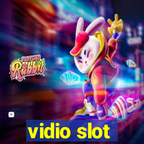 vidio slot