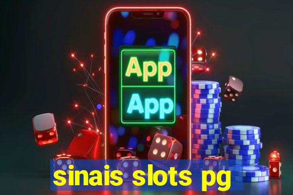 sinais slots pg