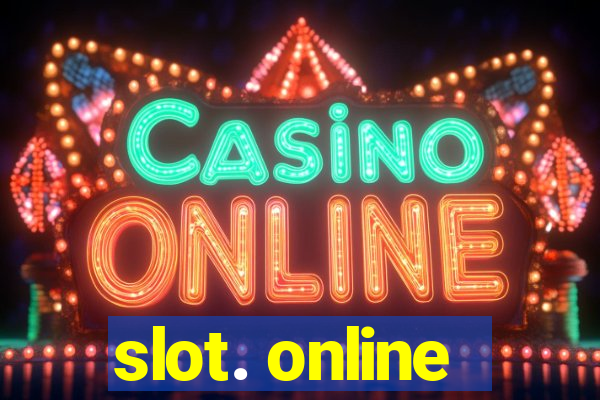 slot. online