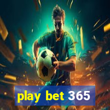 play bet 365