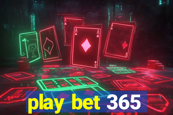 play bet 365