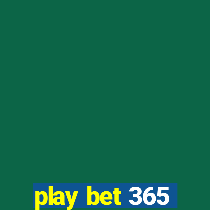 play bet 365