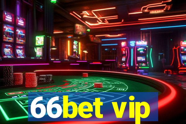 66bet vip