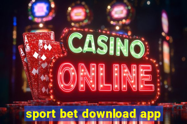 sport bet download app