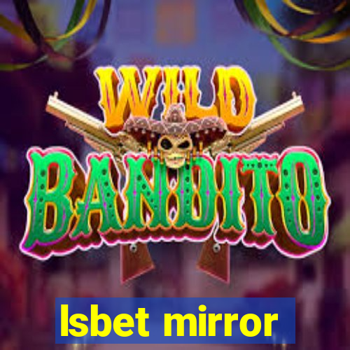 lsbet mirror