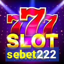 sebet222