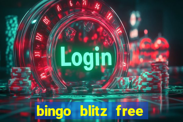 bingo blitz free credits 2022