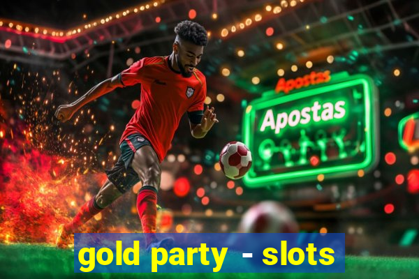 gold party - slots