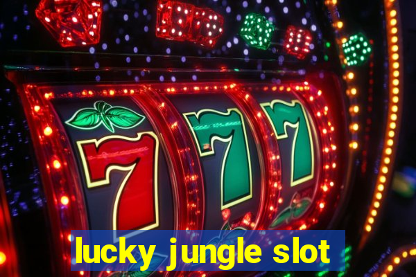 lucky jungle slot