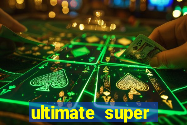 ultimate super reels slot