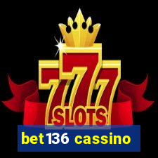 bet136 cassino