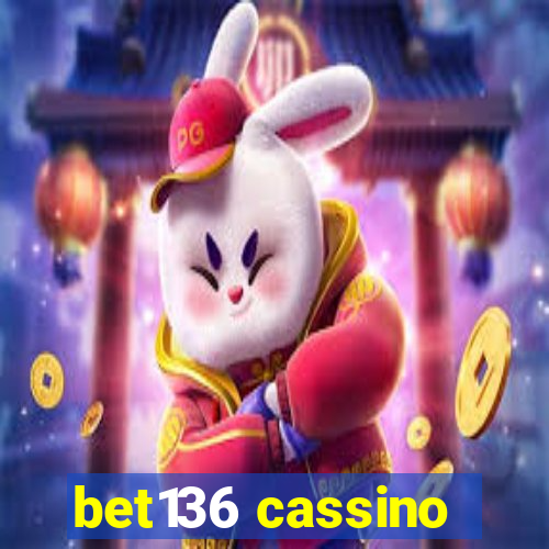 bet136 cassino