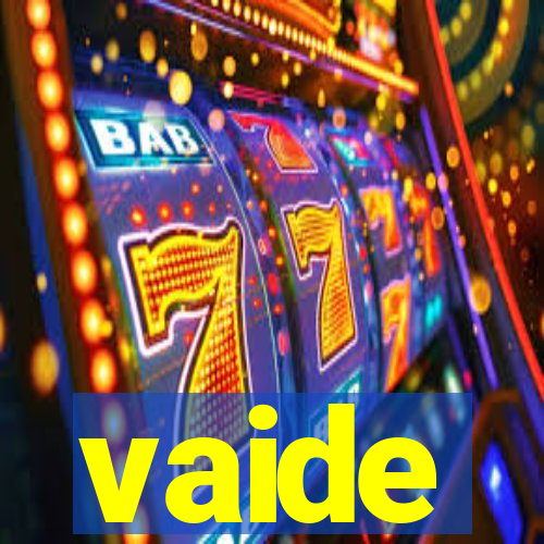 vaide