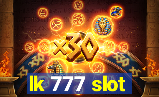 lk 777 slot