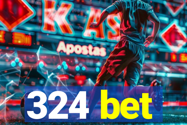 324 bet