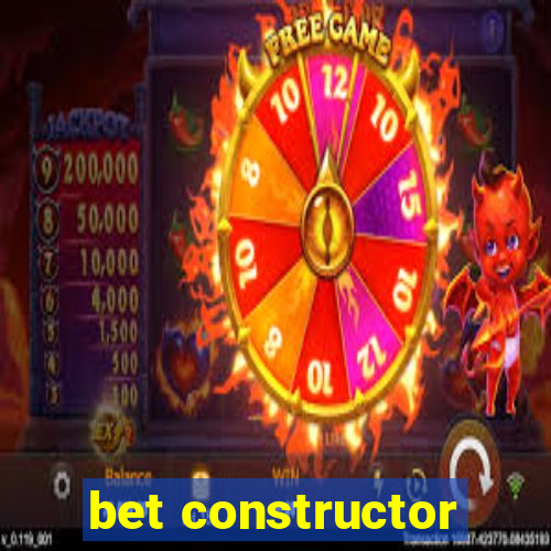 bet constructor