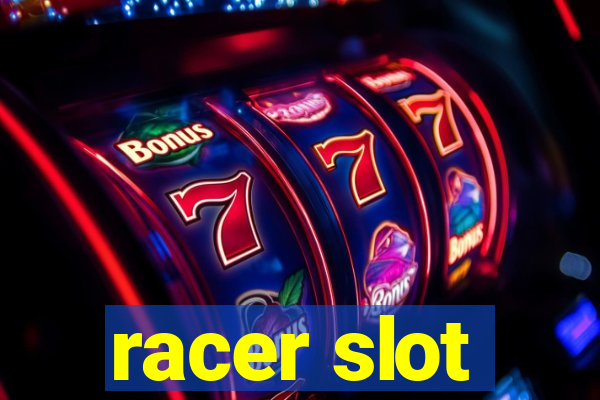 racer slot