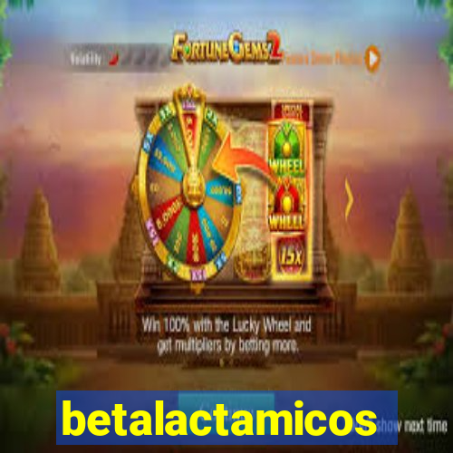 betalactamicos