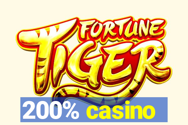 200% casino