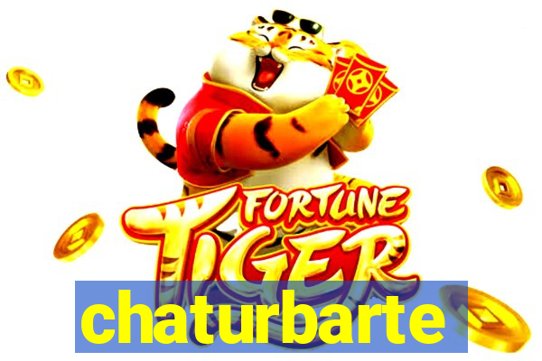 chaturbarte